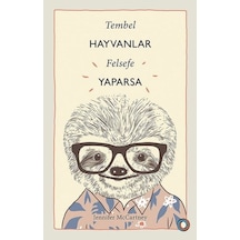 Tembel Hayvanlar Felsefe Yaparsa - Jennifer McCartney - Orenda