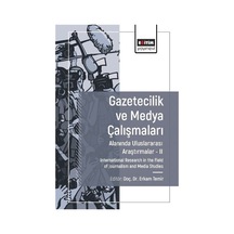 Gazetecilik Ve Medya Çalışmaları Alanında Araştırmalar Iı / Ko...