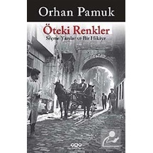 Öteki Renkler / Orhan Pamuk
