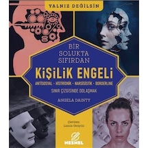 Kişilik Engeli - Sınır Çizgisinde Dolaşmak / Antisosyal - Hist...