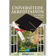 Üniversitede Akreditasyon / Prof. Dr. Ayşen Bakioğlu
