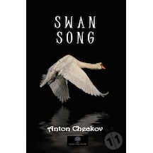 Swan Song - Anton Pavloviç Çehov - Platanus Publishing