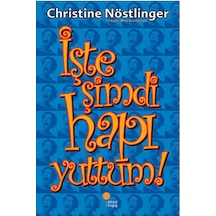 İşte Şimdi Hapı Yuttum Christine Nöstlinger Günışığı Yay