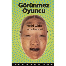 Görünmez Oyuncu - Lorna Marshall -  Yoshi Oida - Boğaziçi Üniversitesi Yayınevi