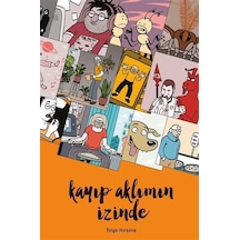 Kayıp Aklımın İzinde / Tolga Hırsova