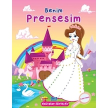 Benim Prensesim - Noktaları Birleştir Çıkartmalı- Parıltı Yayınları