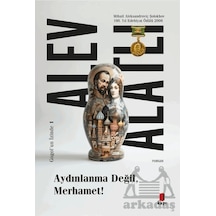 Aydınlanma Değil Merhamet