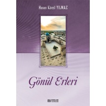 Gönül Erleri (2 Cilt) - Prof. Dr. Hasan Kamil Yılmaz 9786254400759