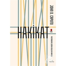 Hakikat - Postmodern Çağda Bilgelik Arayışı - John D. Caputo - Kapı Yayınları