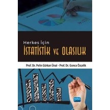Herkes İçin İstatistik Ve Olasılık / Prof. Dr. Pelin Gürkan Ünal