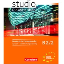 Studio Die Mittelstufe Sprachtest B2.2 Studio Die Mittelstufe