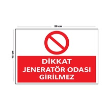 Lucena Metal Dikkat Jeneratör Odası Girilmez 15 Cm X 20 Cm Uyarı Levhası Yönlendirme Tabelası