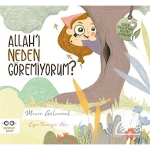 Allah'I Neden Göremiyorum ? Küçük Merve'nin Büyük Soruları 1