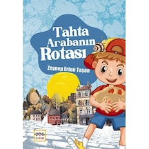 Tahta Arabanın Rotası - Zeynep Erten Taşan - Nar Çocuk