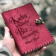 Kadın İnsandır Biz İnsanoğlu İsme Özel Deri Defter