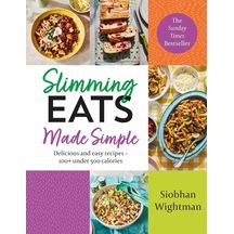Slimming Eats Made Simple: Delicious And Easy Recipes 100+ Under 500 Calories: 2