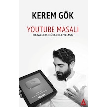 Youtube Masalı - Kerem Gök - Kanon Kitap