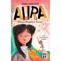 Aura - Bulaşıcı Duyguların Peşinde