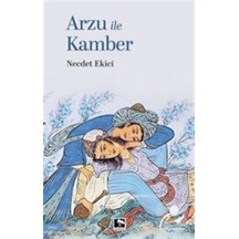 Arzu İle Kamber / Necdet Ekici