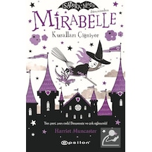 Mirabelle Kuralları Çiğniyor - Isadora Moon Dünyasından - Harriet Muncaster - Epsilon Yayınevi