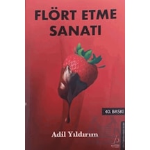 Flört Etme Sanatı Ciltli Destek Yayınları