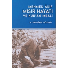 Mehmed Âkif Mısır Hayatı Ve Kur Ân Meâli - Qhdh-899559