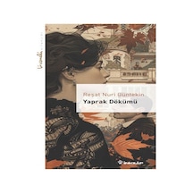 Yaprak Dökümü / Livaneli Kitaplığı / Reşat Nuri Güntekin
