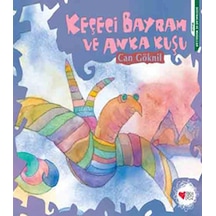Keçeci Bayram ve Anka Kuşu - Can Göknil - Can Çocuk Yayınları