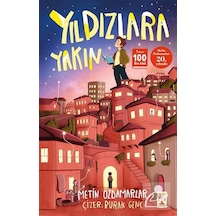Yıldızlara Yakın / Metin Özdamarlar