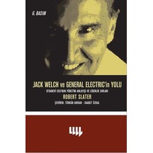 Jack Welch ve General Electric'in Yolu - Robert Slater - Literatür Yayıncılık