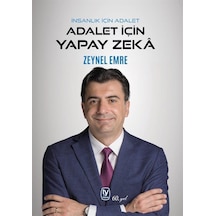 İnsanlık İçin Adalet Atalet İçin Yapay Zeka / Zeynel Emre