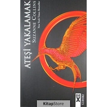 Açlık Oyunları 2 / Ateşi Yakalamak / Suzanne Collins