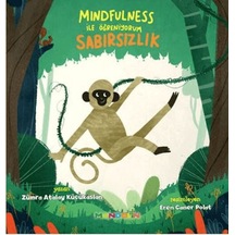 Mindfulness İle Öğreniyorum Sabırsızlık