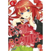 Eşsiz Beşizler 6. Cilt