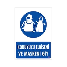 Koruyucu Kıyafet Giy Uyarı Levhası 25X35 Kod:31 (123689383)