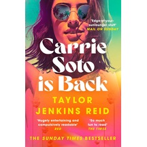 Carrie Soto Is Back: From The Author Of The Seven Husbands Of Evelyn Hugo