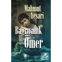 Bağrıyanık Ömer / Mahmut Yesari