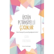 Üstün Potansiyelli Çocuklar - Joan Freeman - Sola Unitas