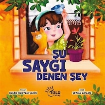 Şu Saygı Denen Şey / Meryem Melike Şahin