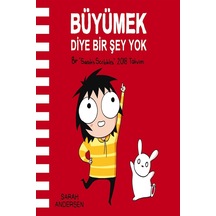 Büyümek Diye Bir Şey Yok: Sarah's Scribbles 2018 Duvar Takvimi...