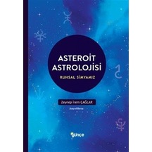 Asteroit Astrolojisi & Ruhların Simyası / Zeynep İrem Çağlar