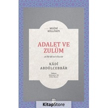 Adalet ve Zulüm - Kadi Abdülcebbar - Ketebe
