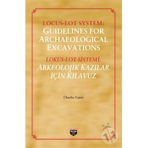 Locus Lot System Guidelines For Archaelogical Excavations