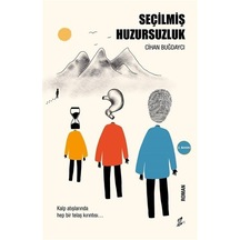 Seçilmiş Huzursuzluk / Cihan Buğdaycı