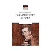 Promethe'nin Sesi İskender Fikret Akdora / Nilüfer Aka Erdem