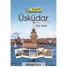 Üsküdar - Gezerek Öğreniyorum - Ömer Şahan - Anonim Yayınları