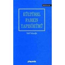 Kültürel Farkın Yapısökümü