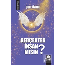 Gerçekten İnsan mısın? - Şule Özkul - Memento Mori Yayınları