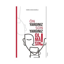 Önyargınız Sonyargınız Olmasın - Kübra Karahanoğlu - Sola Unitas