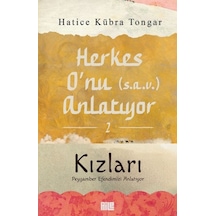 Herkes O Nu Anlatıyor 2 - Kızları Peygamber Efendimizi Anlatıyor
